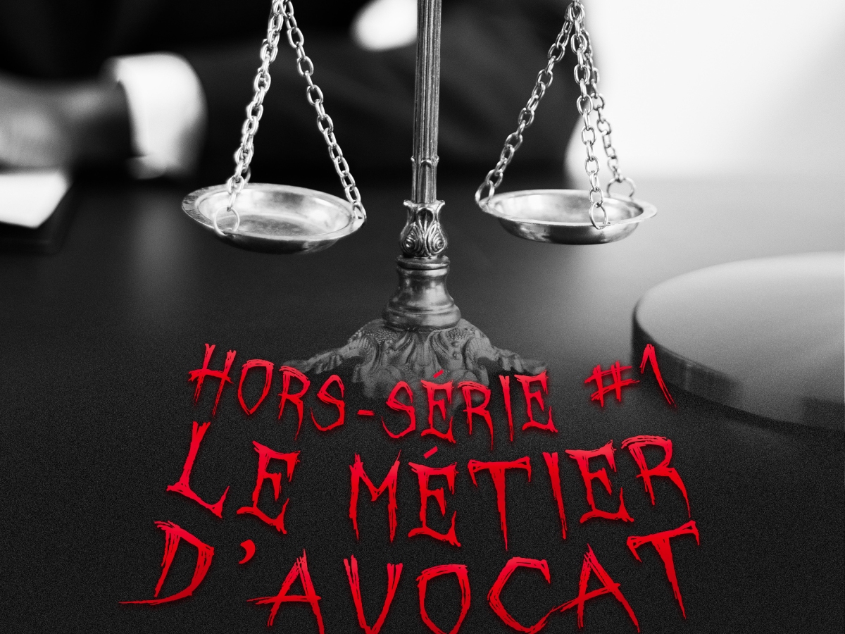 41 – Hors-série #1: Le métier d’avocat avec Maître Clémence Marquant